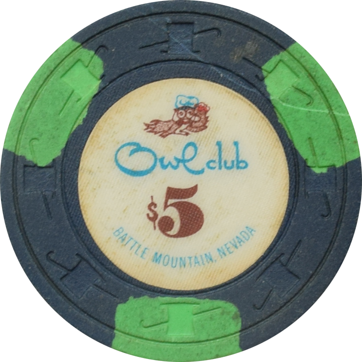 Owl Club Casino Battle Mountain Nevada $5 Chip 1982
