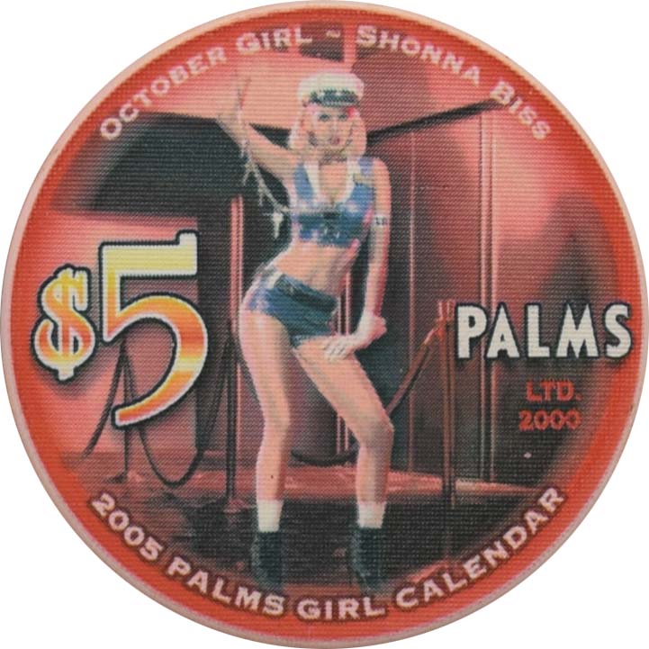 Palms Casino Las Vegas Nevada $5 Miss October Calendar Girl Chip 2005