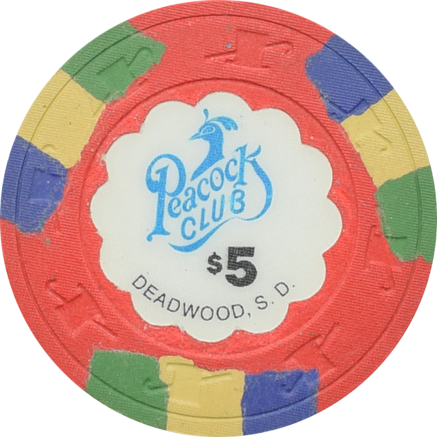 Peacock Club Casino Deadwood South Dakota $5 Chip
