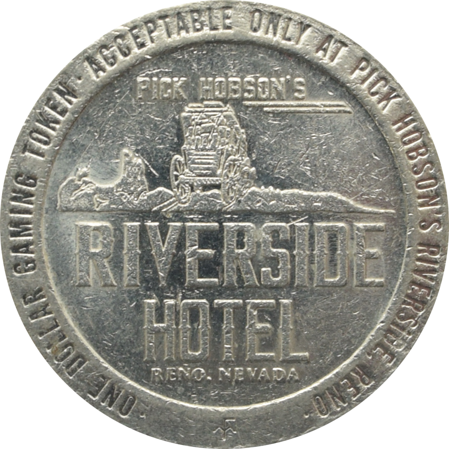 Pick Hobson's Riverside Hotel Casino Reno Nevada $1 Token 1980