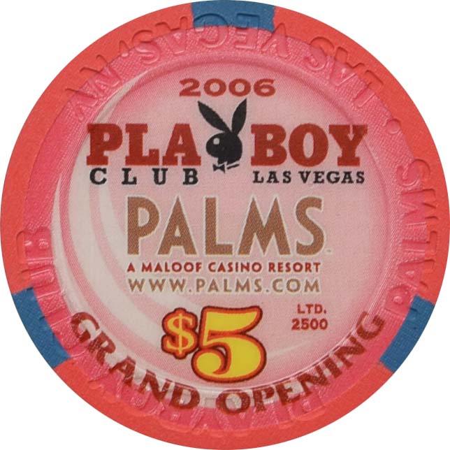 Palms Playboy Club Casino Las Vegas Nevada $5 Playboy Club Grand Opening Chip 2006