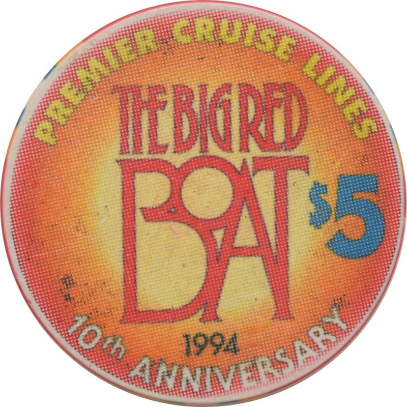 Premier Cruise Lines $5 The Big Red Boat 10th Anniversary Chip