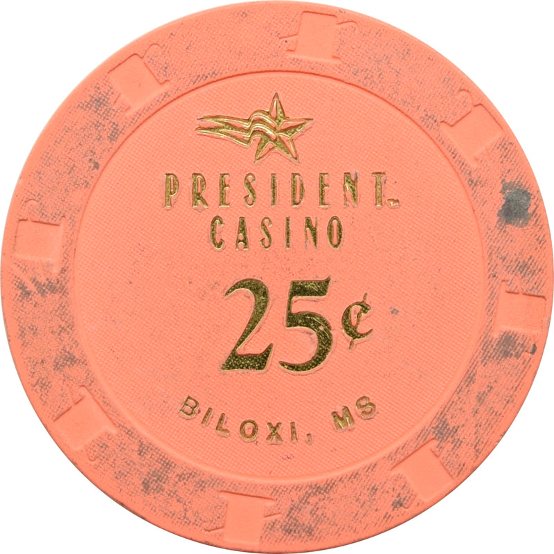 The President Casino Biloxi Mississippi 25 Cent Chip