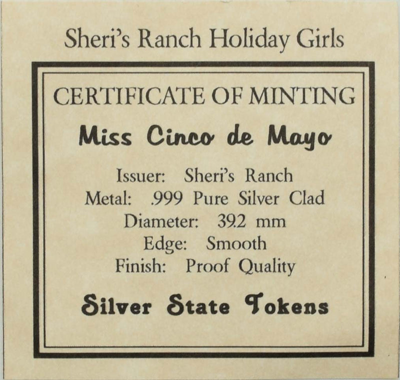 Sheri's Ranch Brothel Pahrump Nevada .999 Silver Clad "Miss Cinco De Mayo" Silver State Token