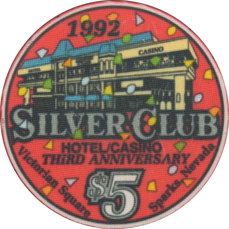 Silver Club (Karl's) Casino Sparks Nevada $5 3rd Anniversary Chip 1992