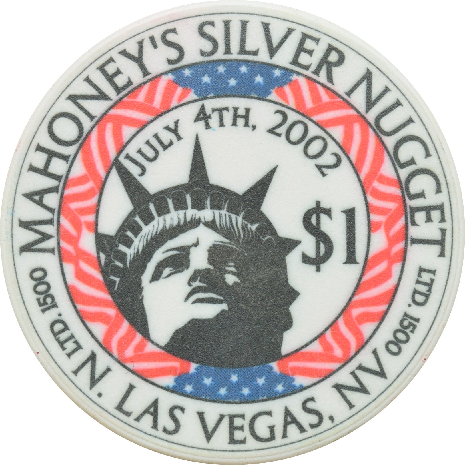 Mahoney's Silver Nugget Casino N. Las Vegas Nevada $1 Independence Day Chip 2002