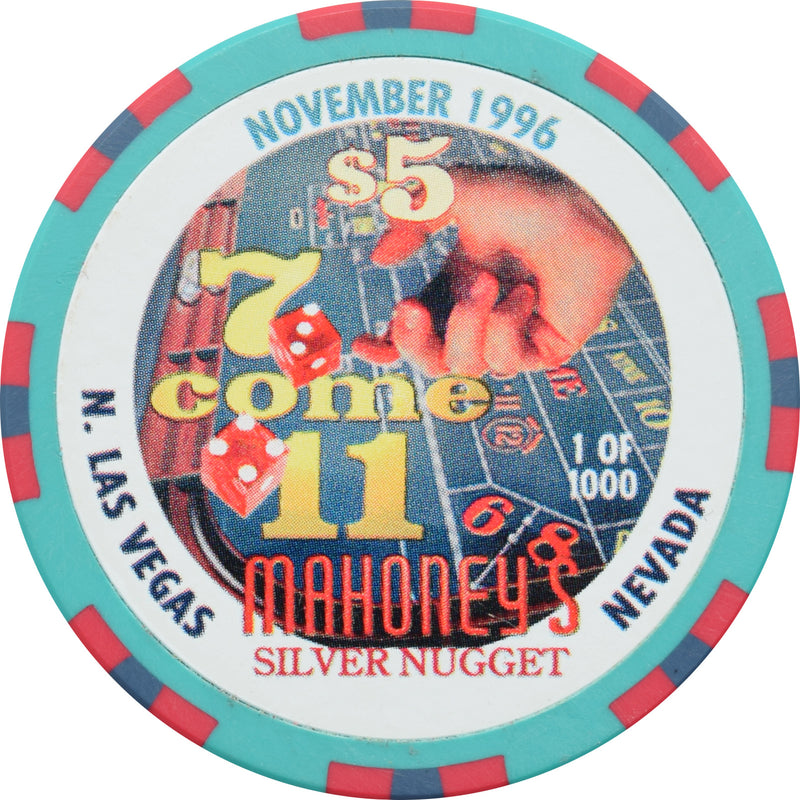 Mahoney's Silver Nugget Casino N. Las Vegas Nevada $5 7 Come 11 Chip 1996