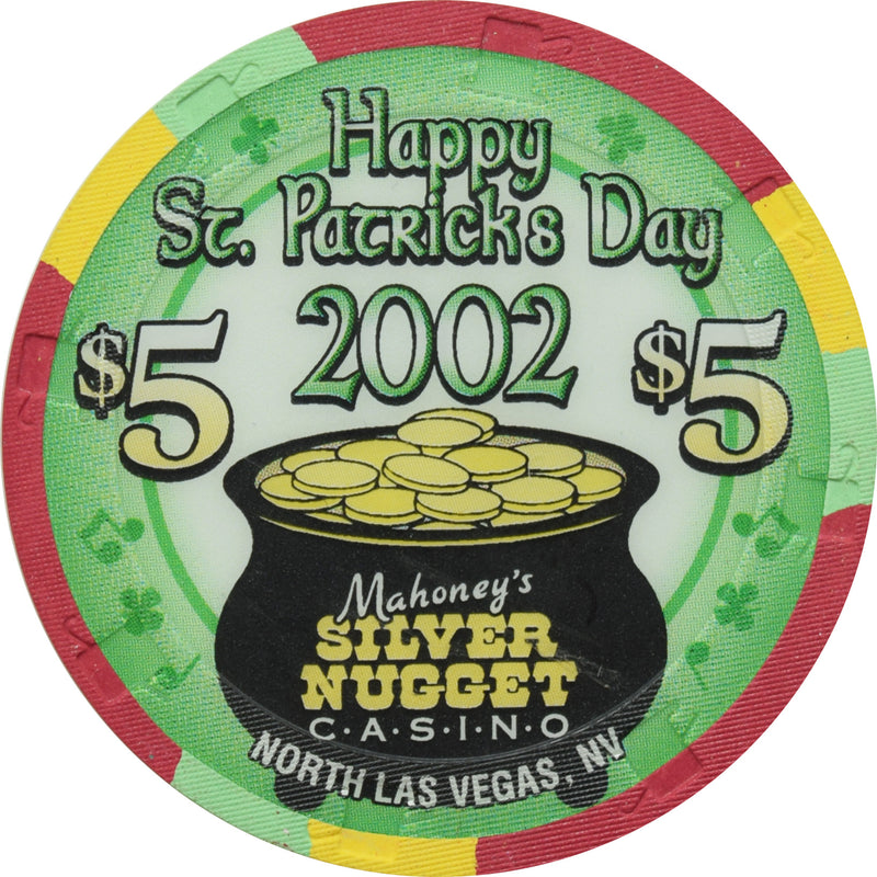 Mahoney's Silver Nugget Casino N. Las Vegas Nevada $5 St. Patrick's Day Chip 2002