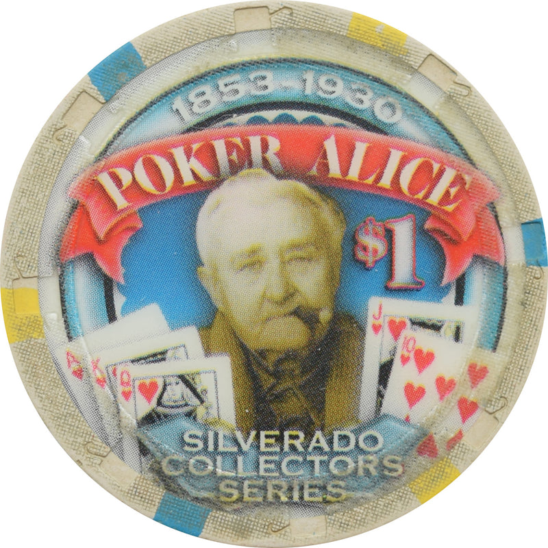 Silverado Casino Deadwood SD $1 Poker Alice Chip