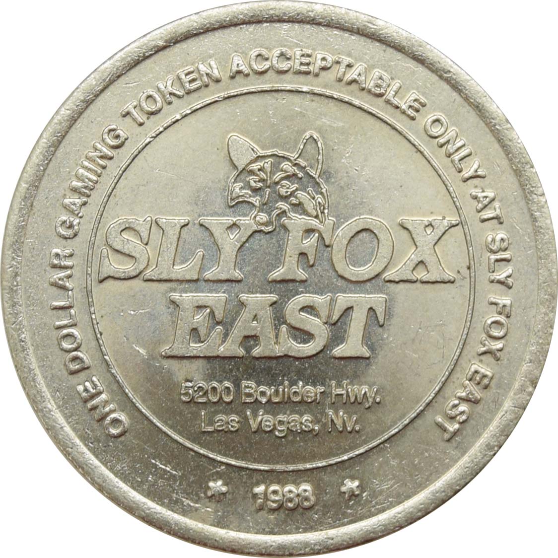 Sly Fox East Casino Las Vegas Nevada $1 Token 1988