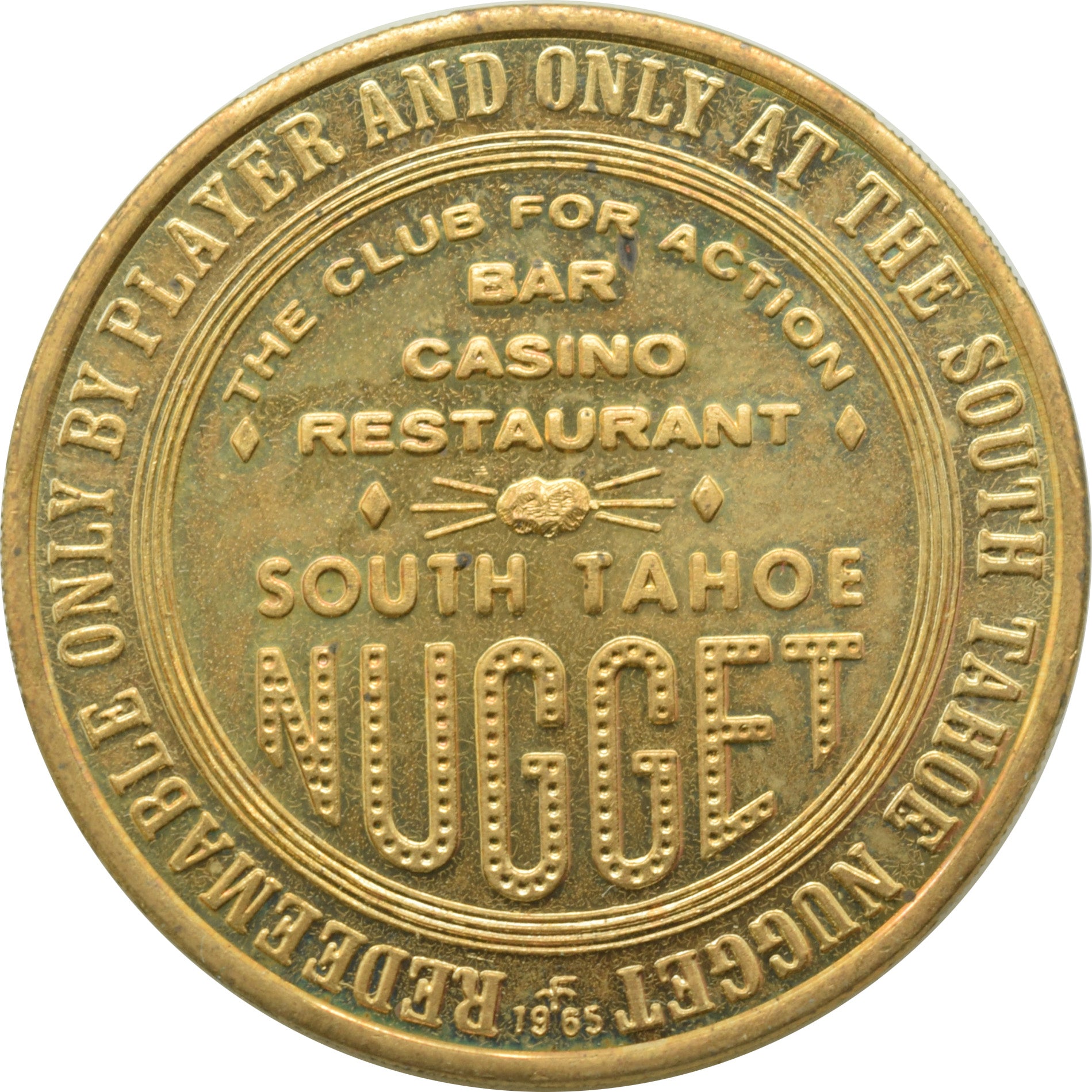 South Tahoe Nugget Casino Stateline Nevada $1 Token 1965