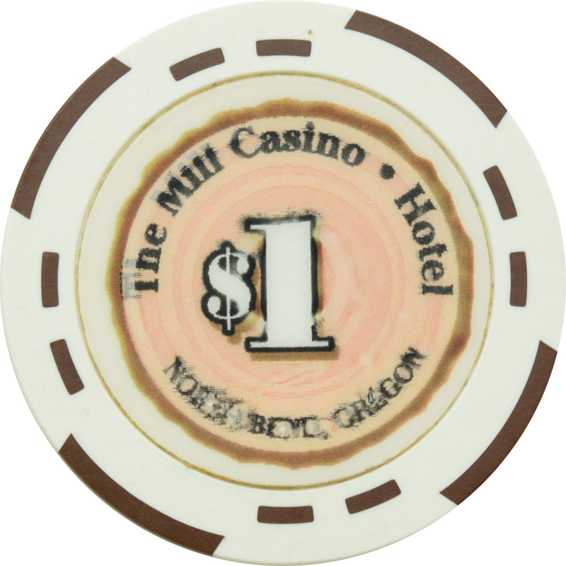 The Mill Casino North Bend Oregon $1 Chip