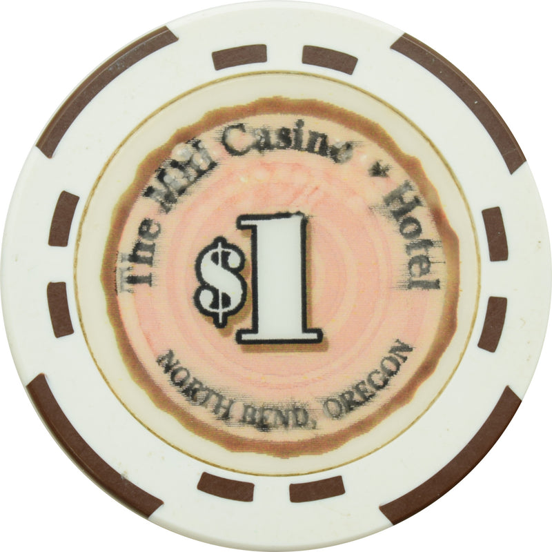 The Mill Casino North Bend Oregon $1 Chip