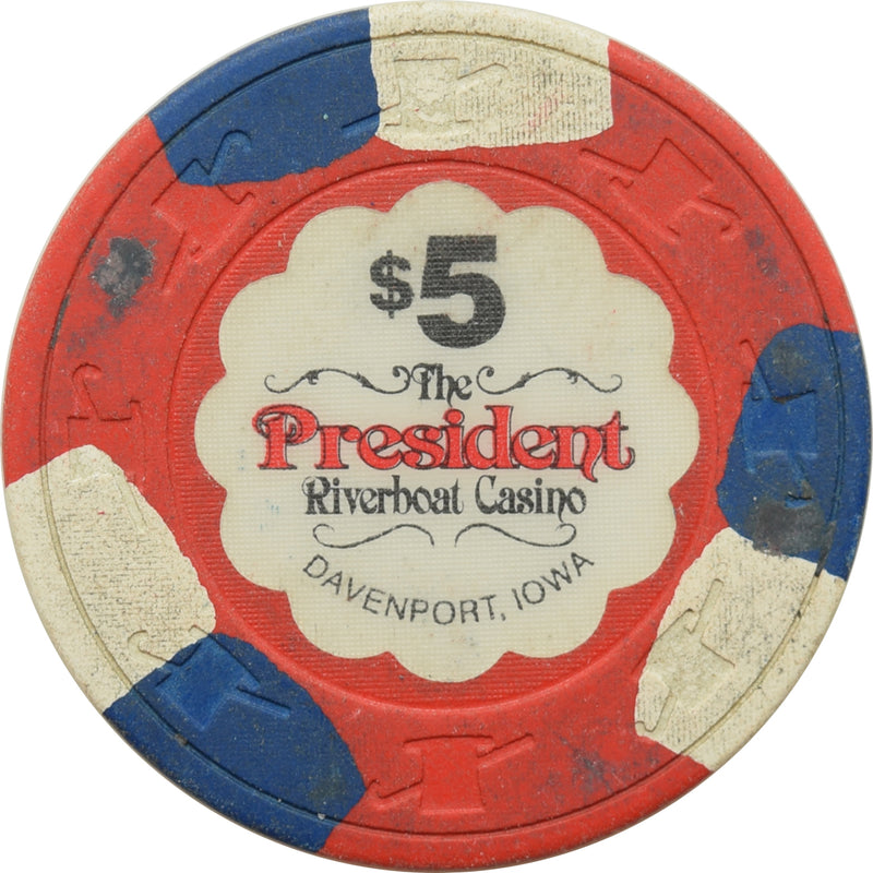 President Casino Davenport Iowa $5 Chip