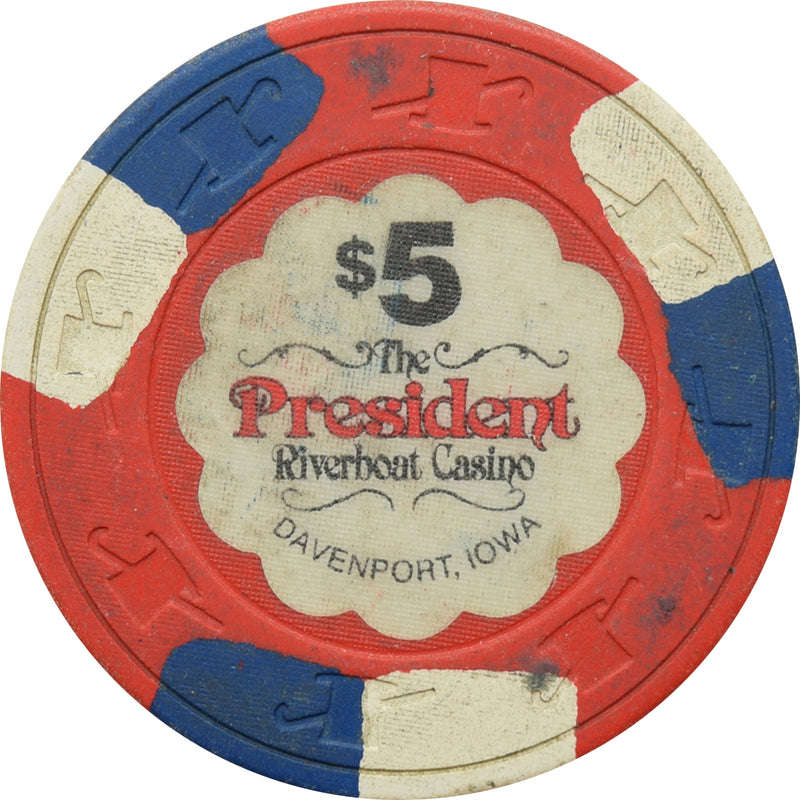 President Casino Davenport Iowa $5 Chip
