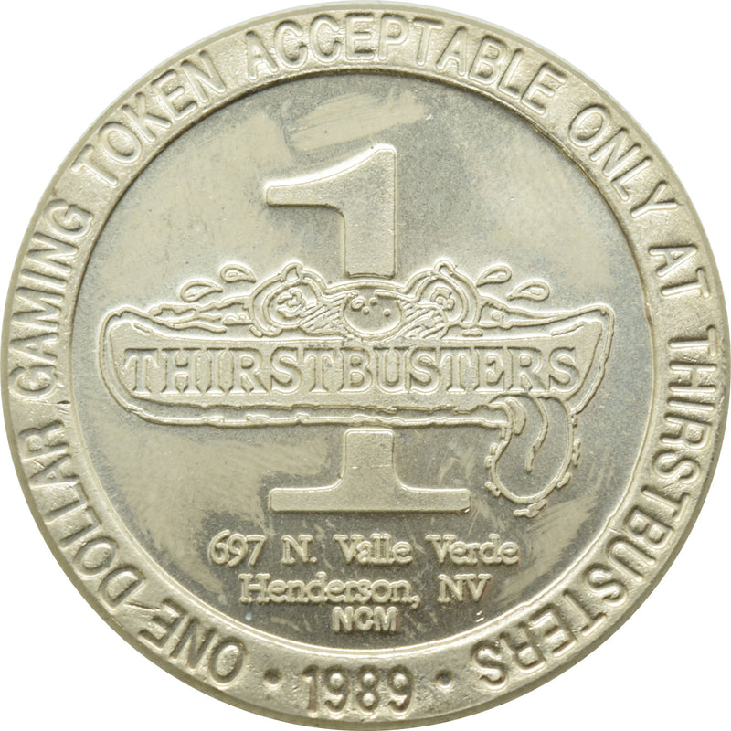 Thirstbusters Henderson Nevada $1 Token 1989