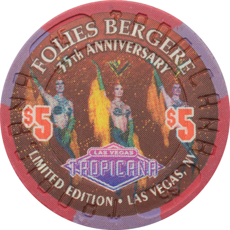 Tropicana Casino Las Vegas Nevada $5 Folies Bergere 35th Anniversary Chip 1995