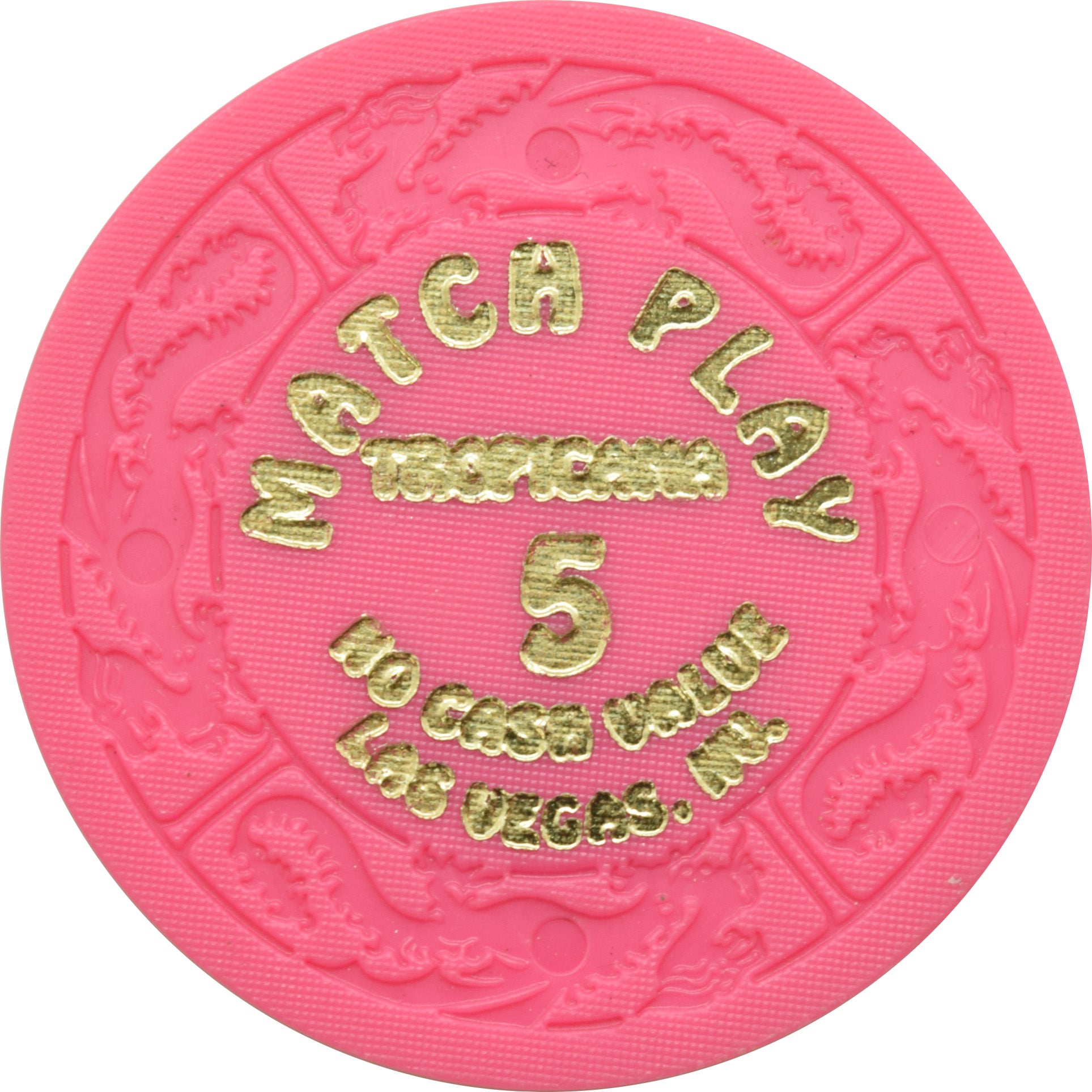 Tropicana Casino Las Vegas Nevada $5 Match Play NCV Pink Dragon Chip 1990