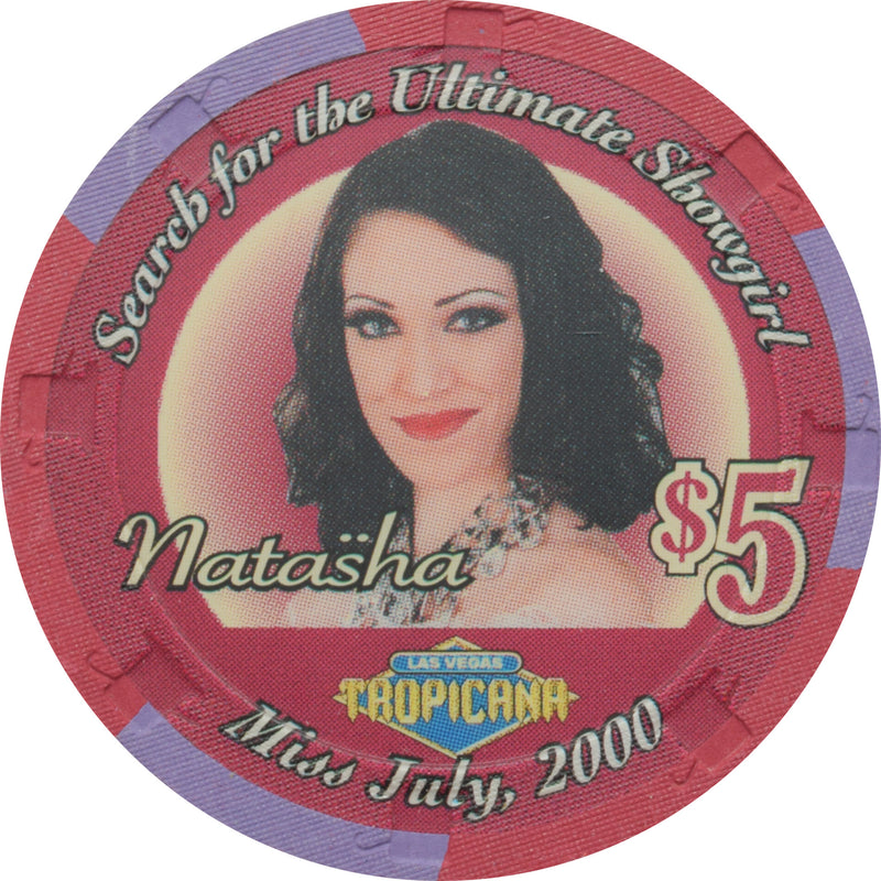 Tropicana Casino Las Vegas Nevada $5 Ultimate Showgirl July Natasha Chip 2000