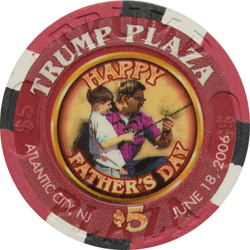 Trump Plaza Casino $5 Chip Atlantic City New Jersey Happy Father's Day 2006