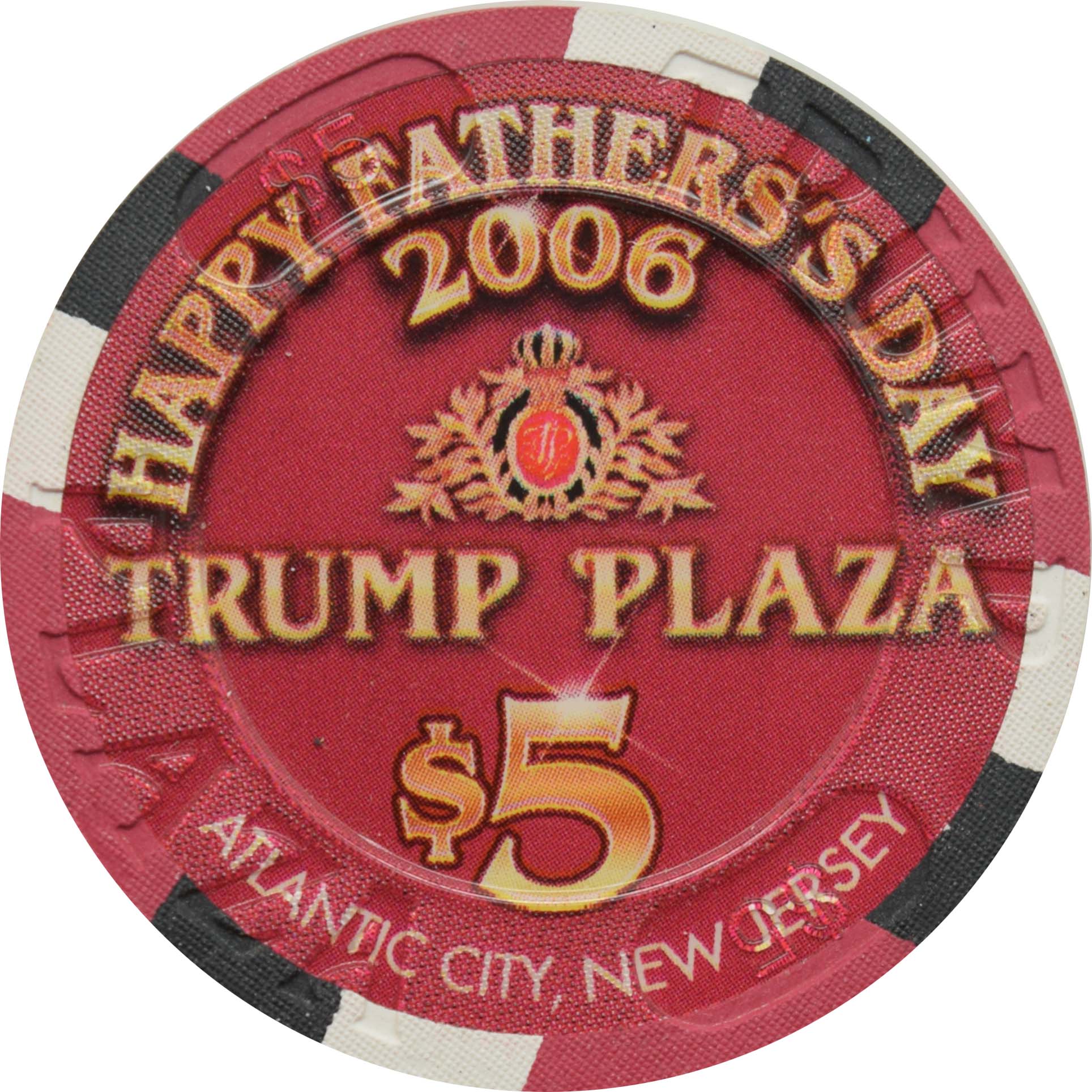 Trump Plaza Casino $5 Chip Atlantic City New Jersey Happy Father's Day 2006