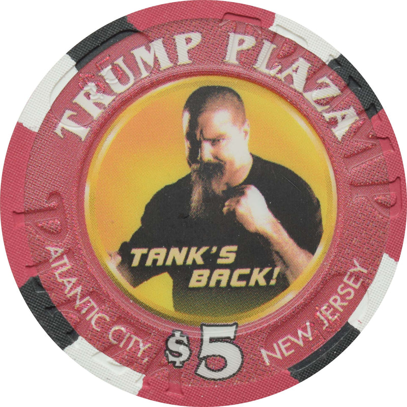 Trump Plaza Casino $5 Chip Atlantic City New Jersey Tank's Back! UFC 41