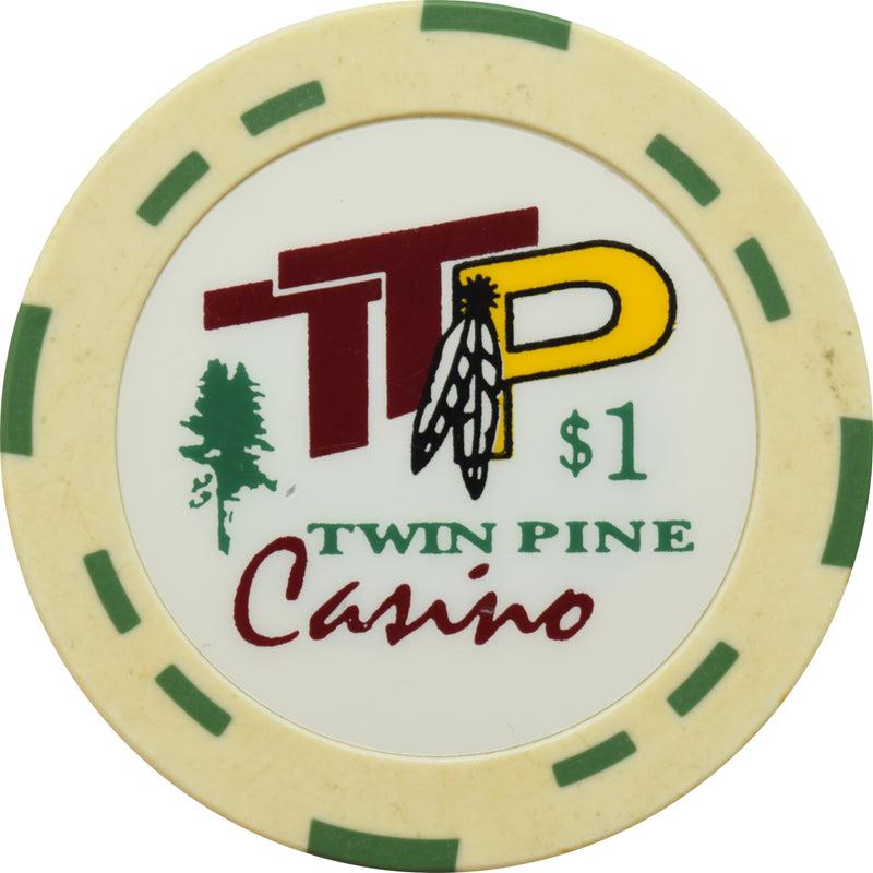 Twin Pine Casino Middletown California $1 Chip