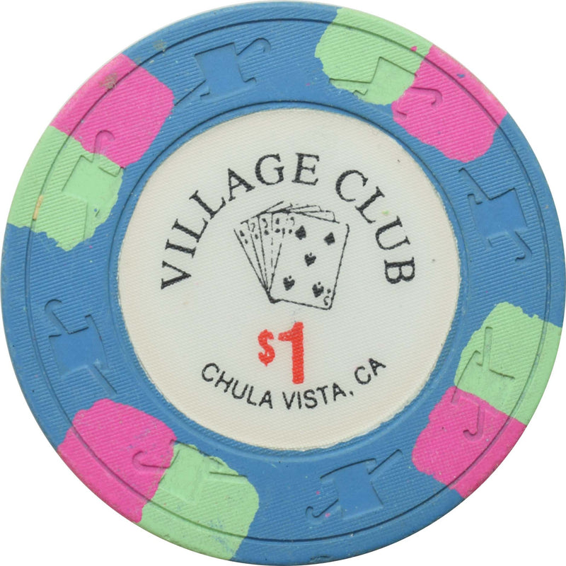 Village Club Casino Chula Vista California $1 Chip