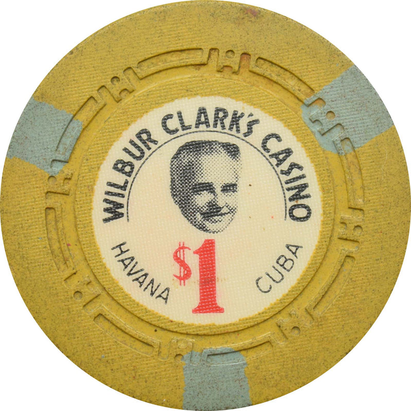 Wilbur Clark's Casino Havana Cuba $1 Chip