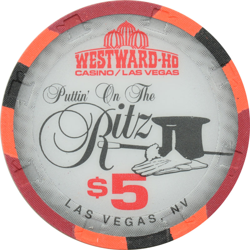 Westward Ho Casino Las Vegas Nevada $5 Puttin' On The Ritz Chip 1996