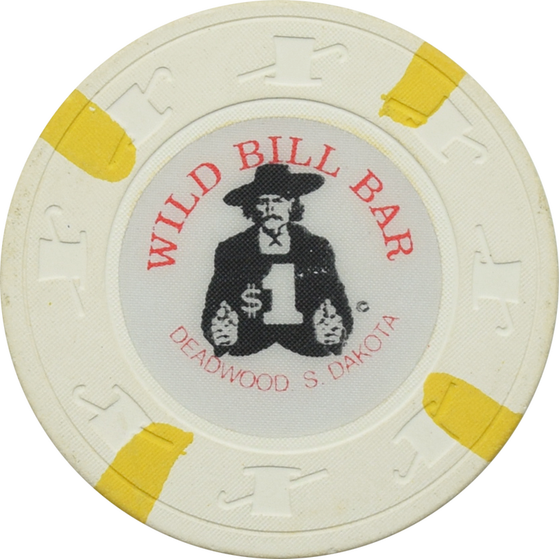 Wild Bill Bar Casino Deadwood South Dakota $1 Chip