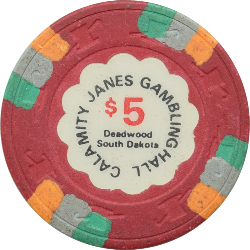 Calamity Janes Casino Deadwood South Dakota $5 Chip
