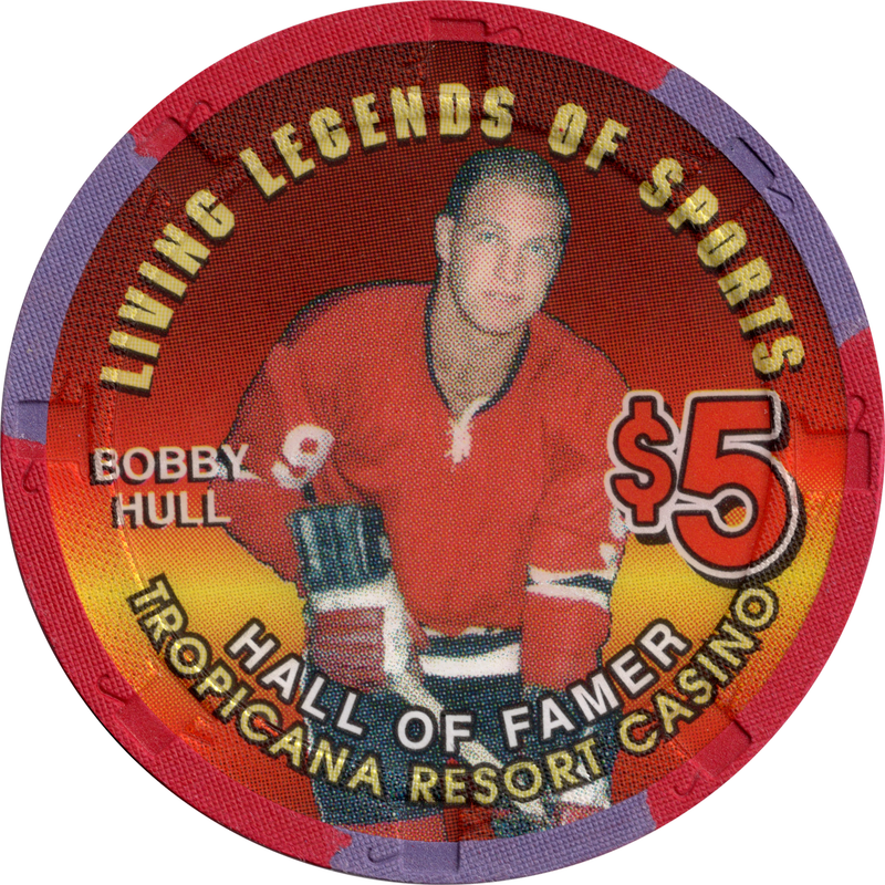 Tropicana Casino Las Vegas Nevada $5 Bobby Hull Living Legends of Sport Chip