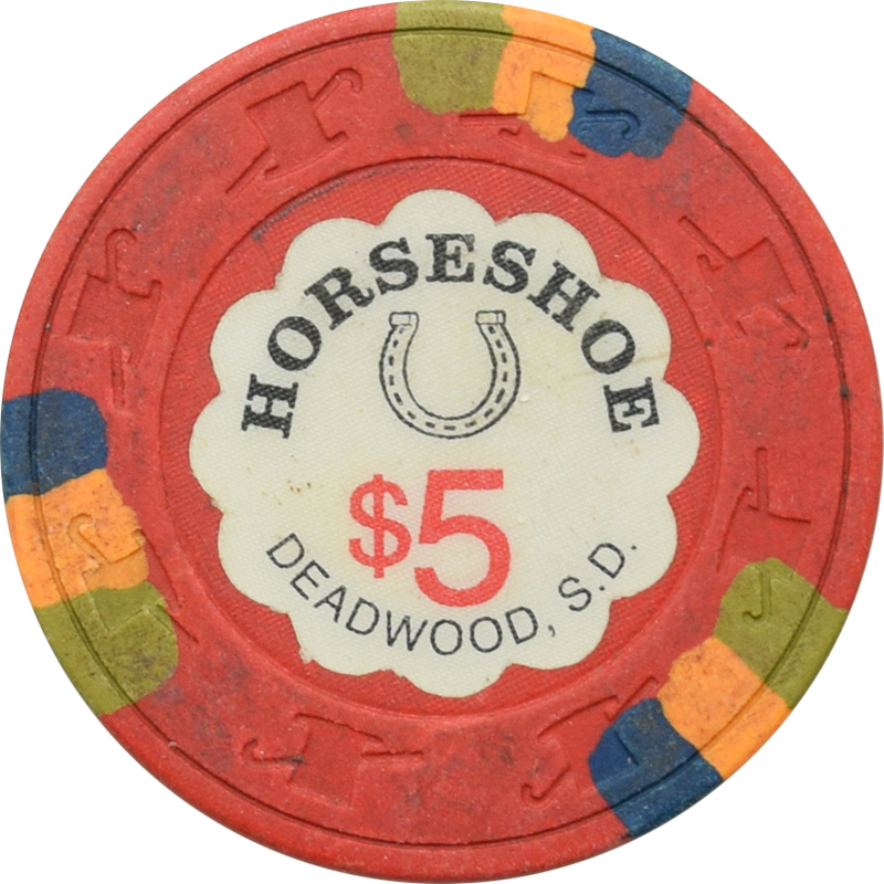 Horseshoe Casino Deadwood South Dakota $5 Chip