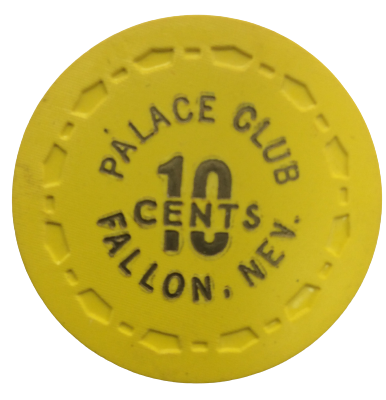 Palace Club Casino Fallon Nevada 10 Cent Chip 1967