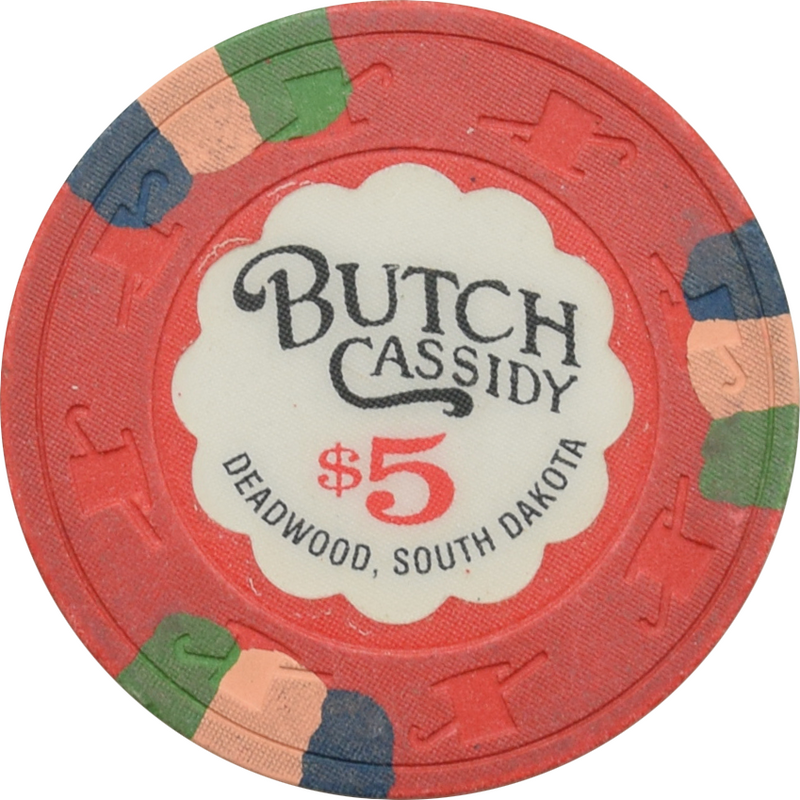 Butch Cassidy Casino Deadwood South Dakota $5 Chip