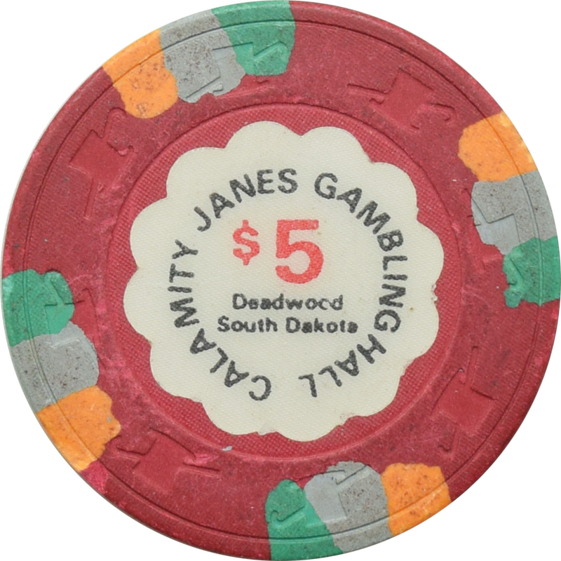 Calamity Janes Casino Deadwood South Dakota $5 Chip
