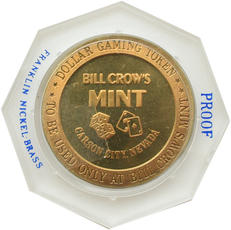 Bill Crow's Mint Casino Carson City Nevada $1 Franklin Mint Proof Token 1965
