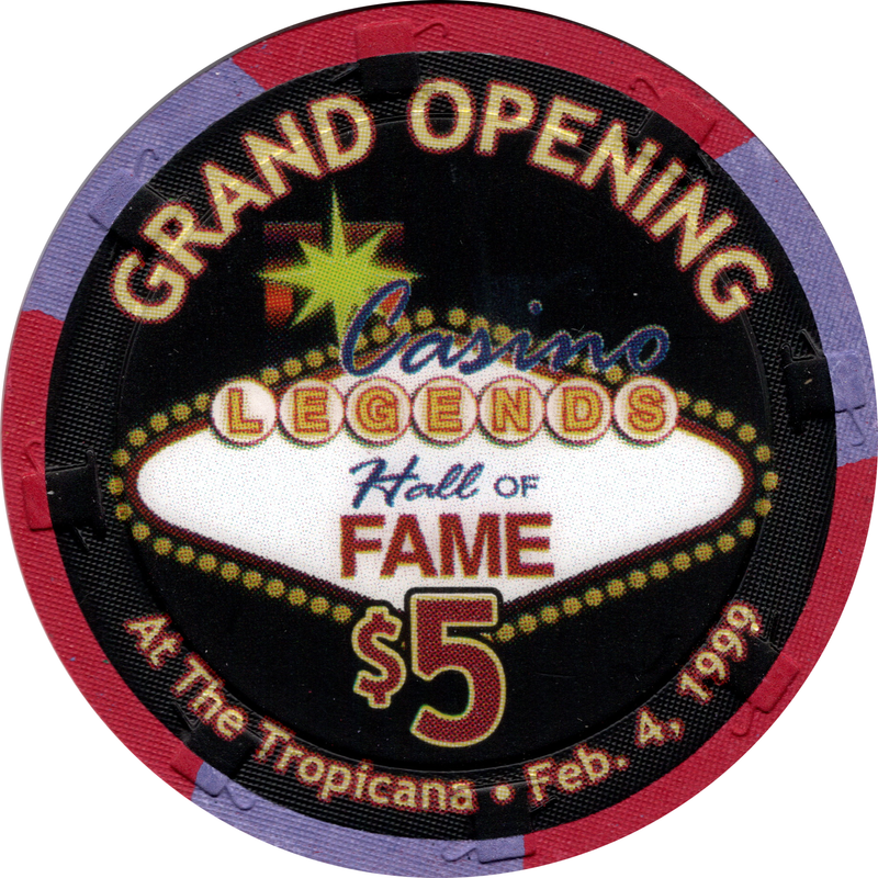 Tropicana Casino Las Vegas Nevada $5 Legends Hall of Fame Grand Opening Chip 1999