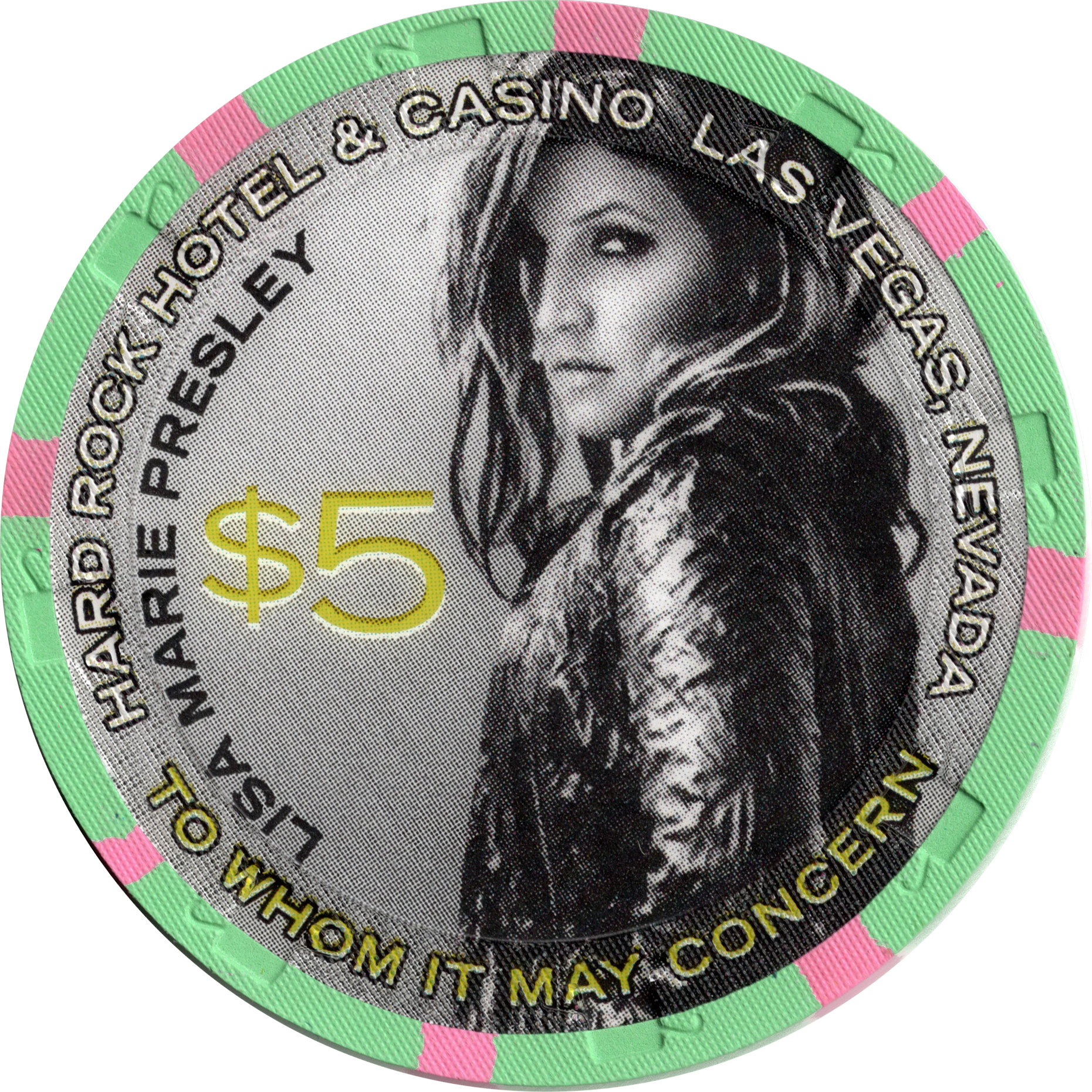 Hard Rock Casino Las Vegas Nevada $5 Lisa Marie Presley Chip 2003