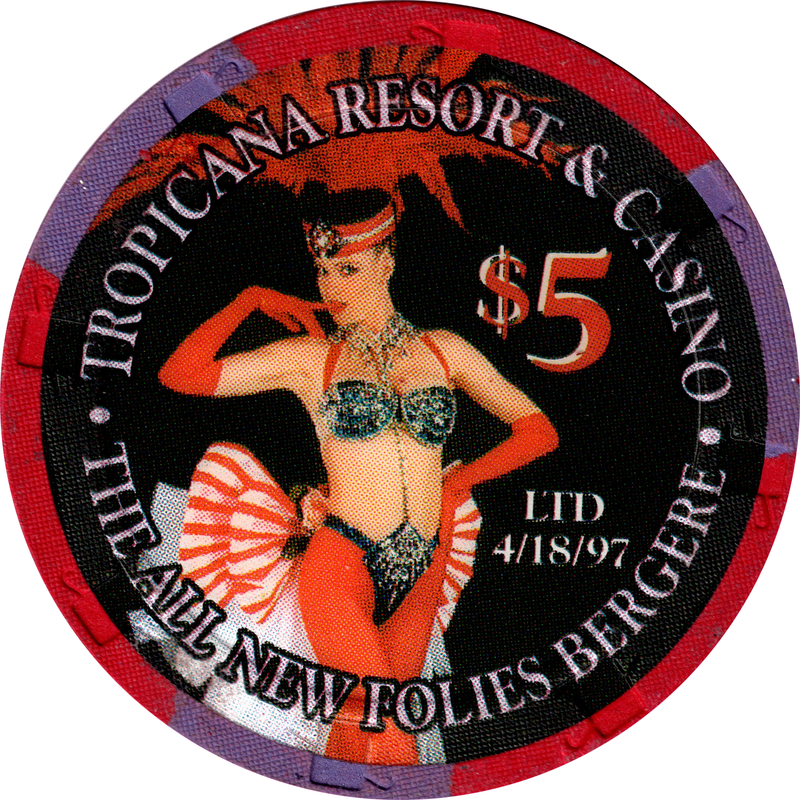 Tropicana Casino Las Vegas Nevada $5 New Folies Bergere Chip 1997